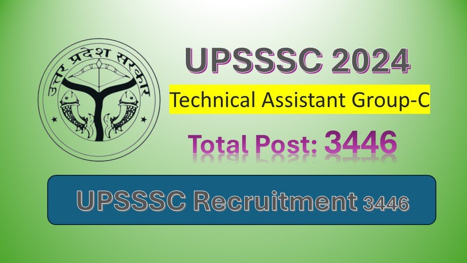  Uttar Pradesh Agriculture Department UPSSSC 3446 vacant Post