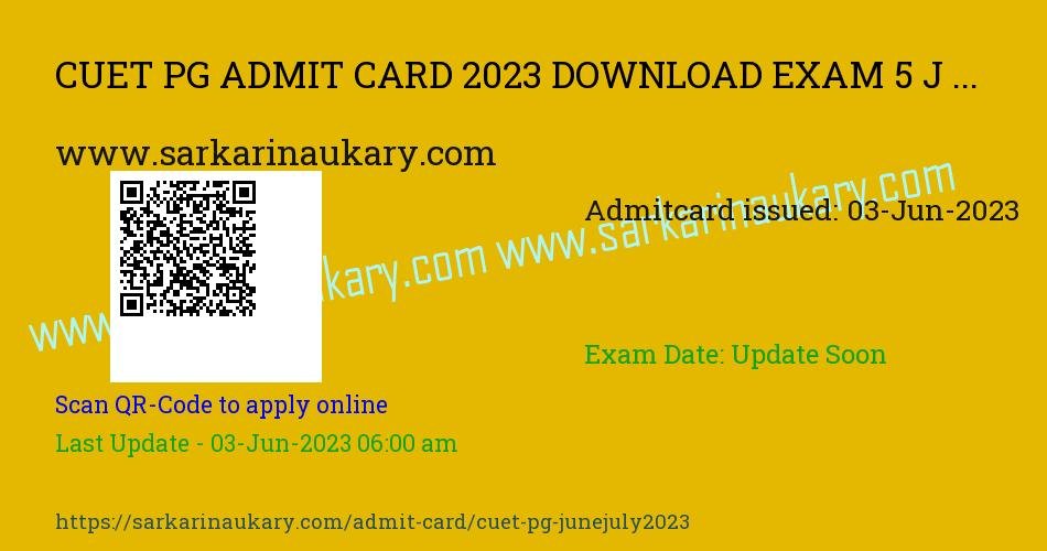  CUET PG Admit Card 2023Download  started from 03 June 2023