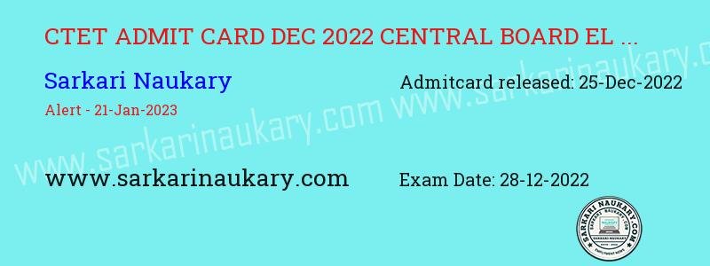  CTET Admit Card Dec 2022 for Central Board Eligibility Test