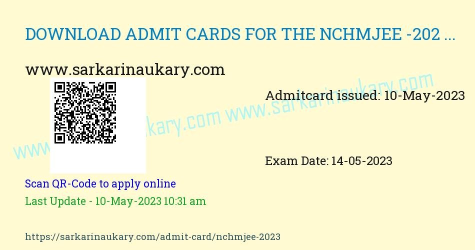 Download the Admit Cards for the NCHMJEE -2023 