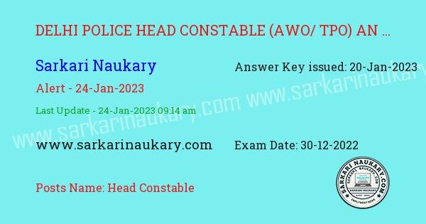  Answer Key Delhi Police Head Constable AWO/ TPO CBE 2022 