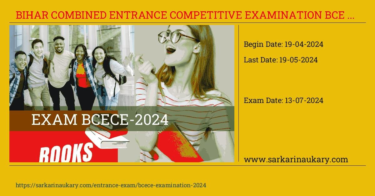  BCECE-2024  Entrance Examination 