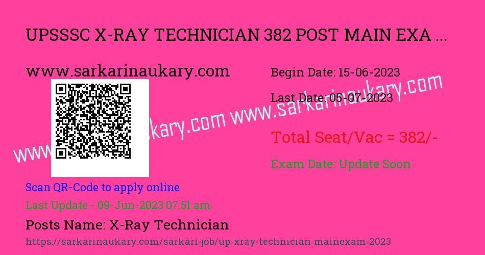  X-Ray Technician 382 Post UPSSSC Main Exam 2022-23 