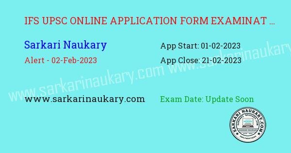  Indian forest service UPSC apply for examination 2023